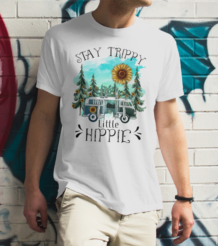 Stay Trippy Little Hippie Sunflower Van Among Forest Pines T-Shirt