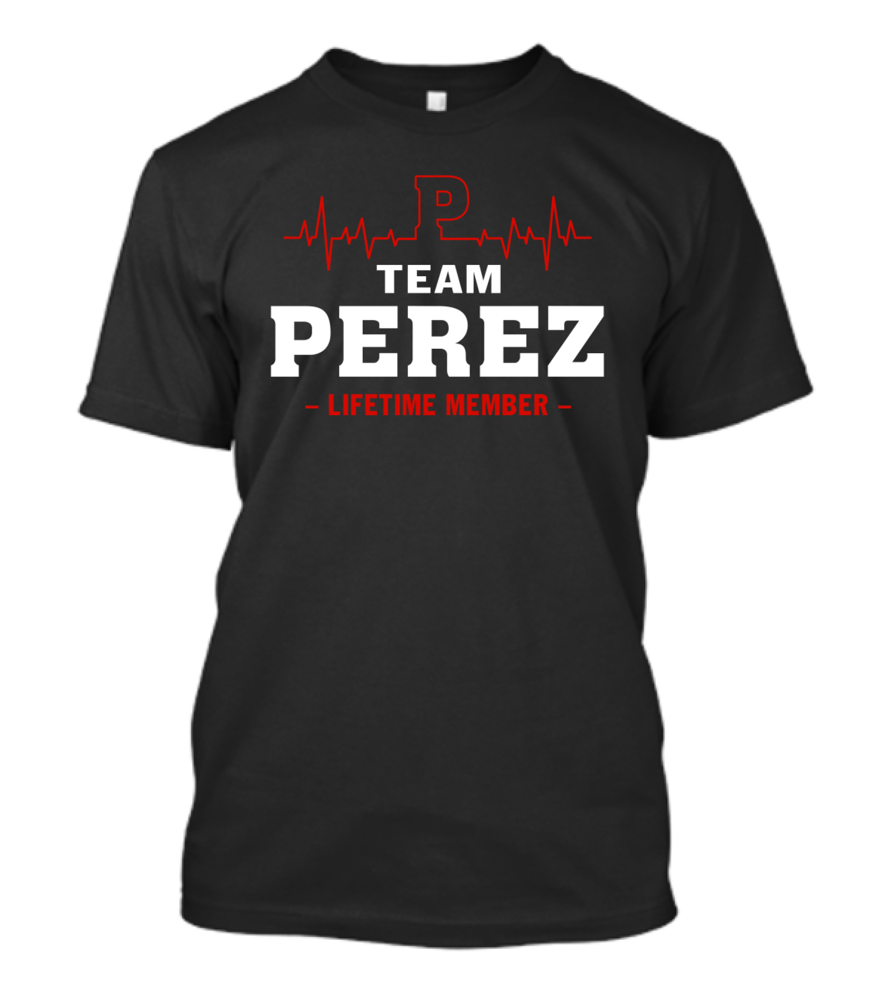 Team Perez Lifetime Member Logo With Heartbeat T-Shirt