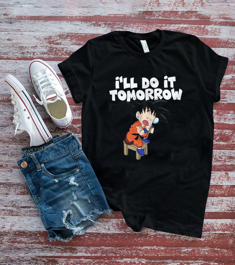 Goku I'll Do It Tomorrow Eating Ice Cream T-Shirt