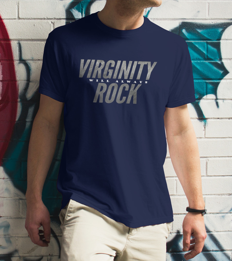 Virginity Will Always Rock T-Shirt