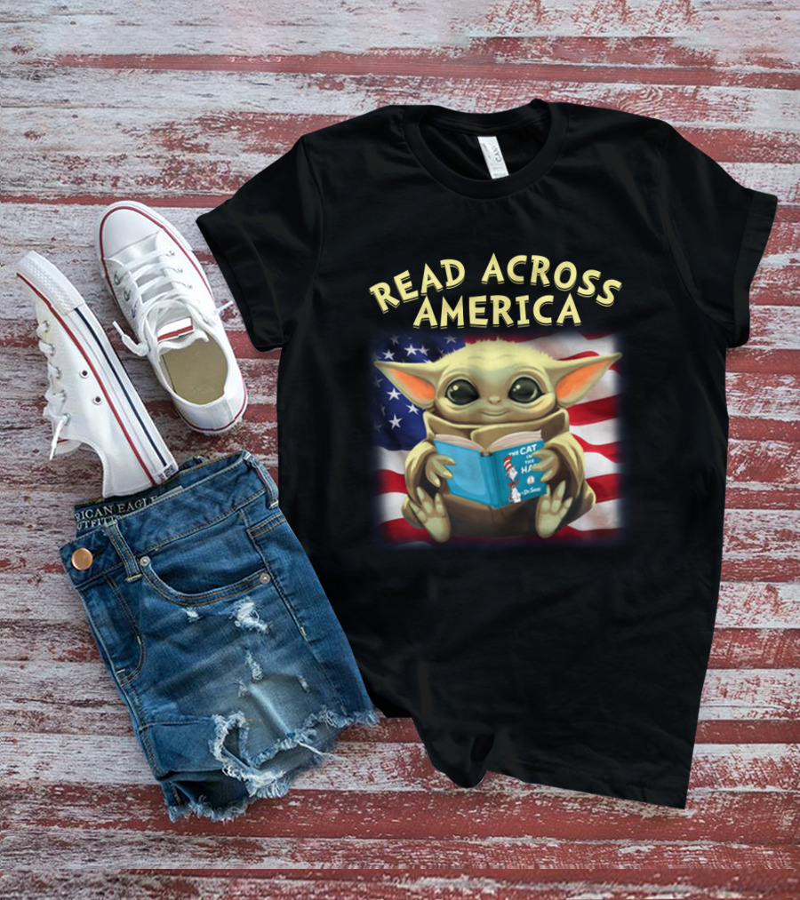 Read Across America Baby Yoda Cat In The Hat American Flag T-Shirt