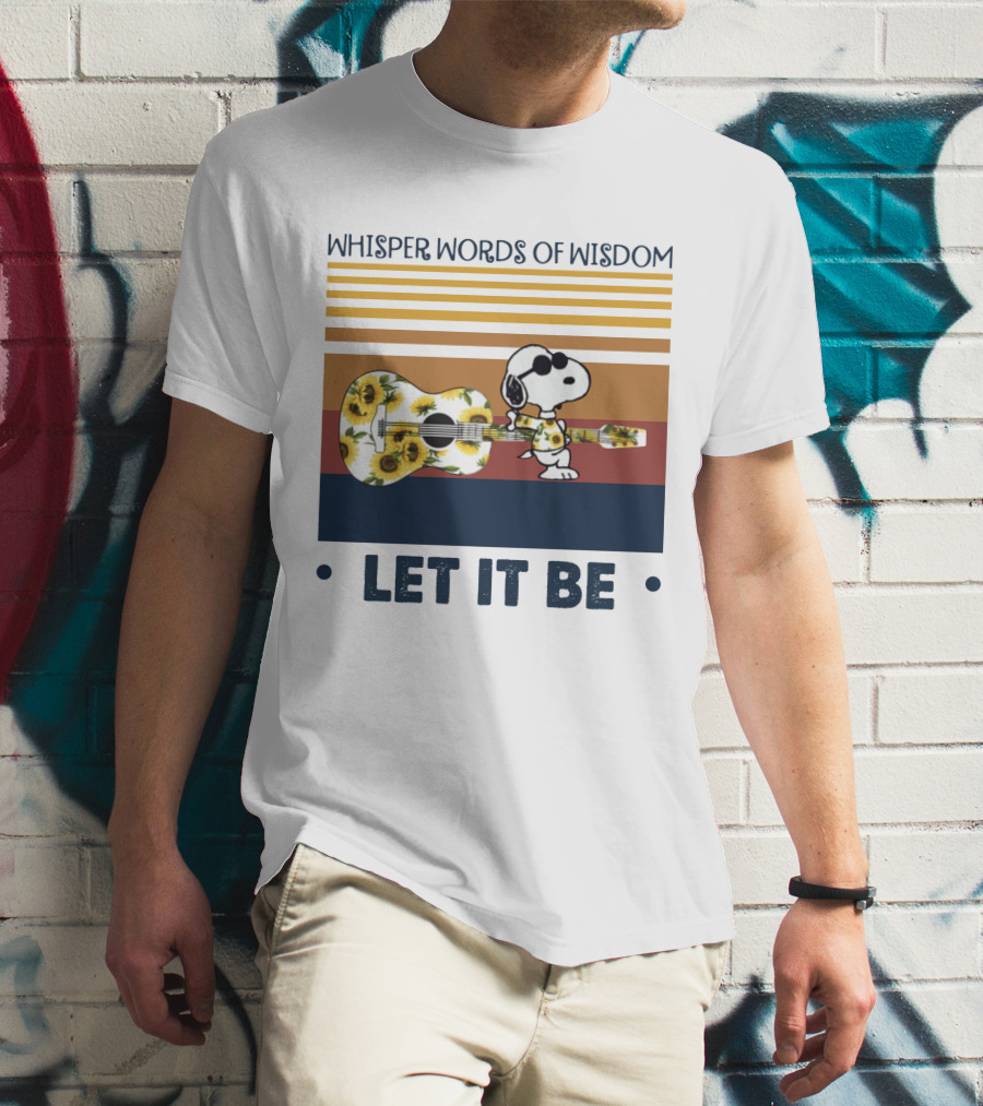 Snoopy Whisper Words Of Wisdom Let It Be Guitar Sunflowers T-Shirt