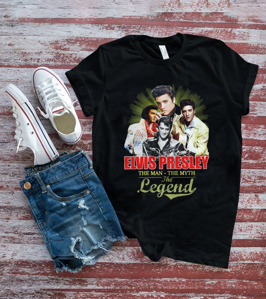 Elvis Presley The Man The Myth The Legend T-Shirt