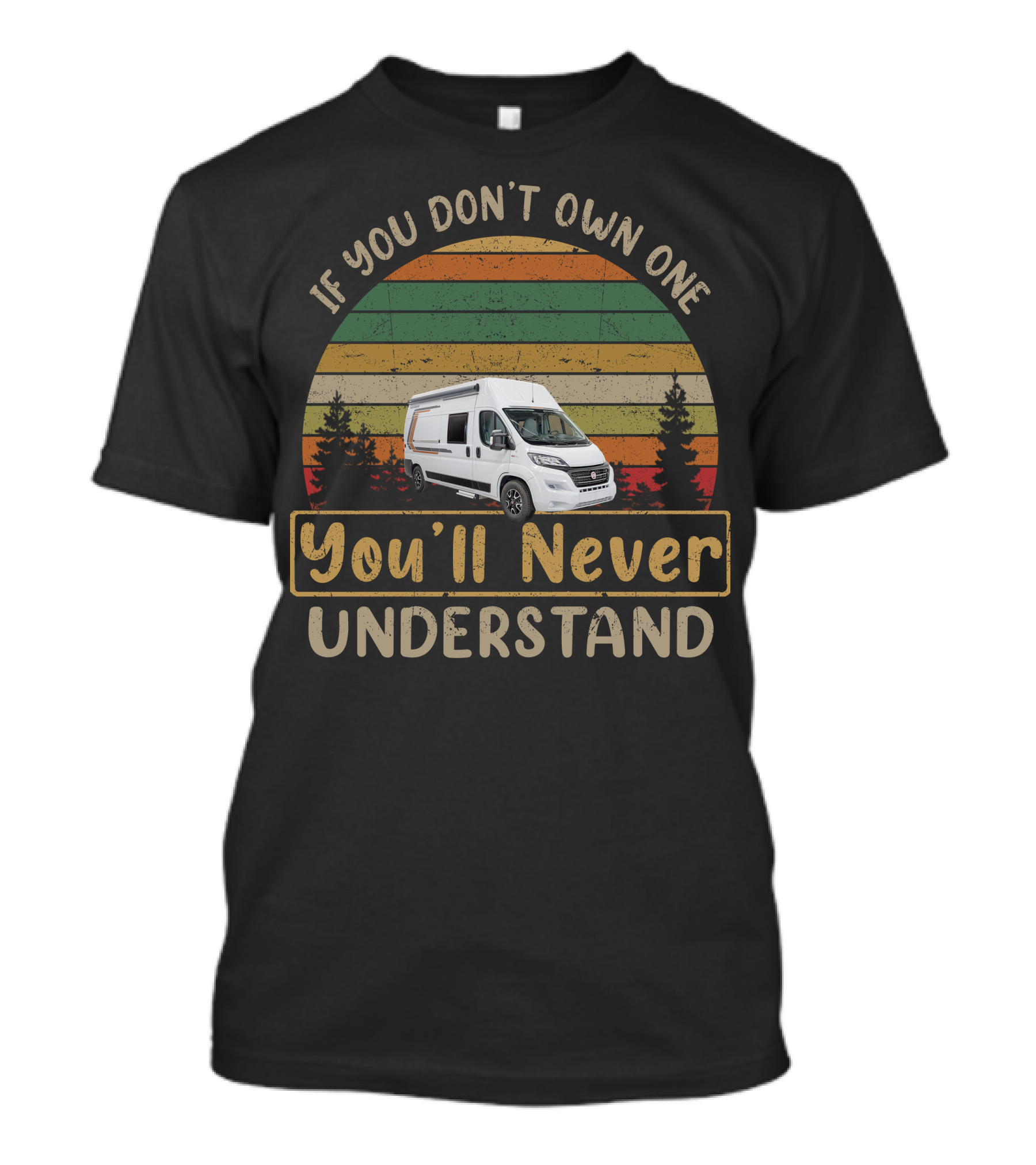 If You Don't Own One You'll Never Understand Weinsberg Camper Van Retro Stripe Forest T-Shirt