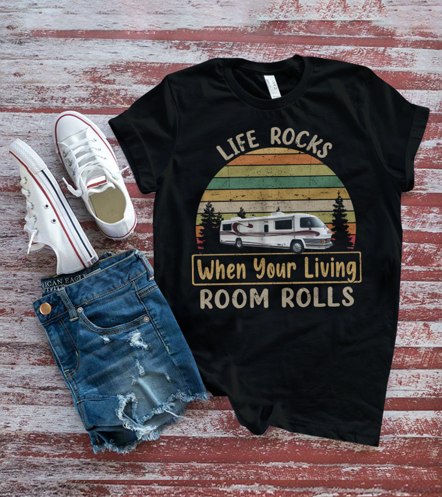 LIFE ROCKS When Your Living Room Rolls GRAN VILLA Motorhomes T-Shirt
