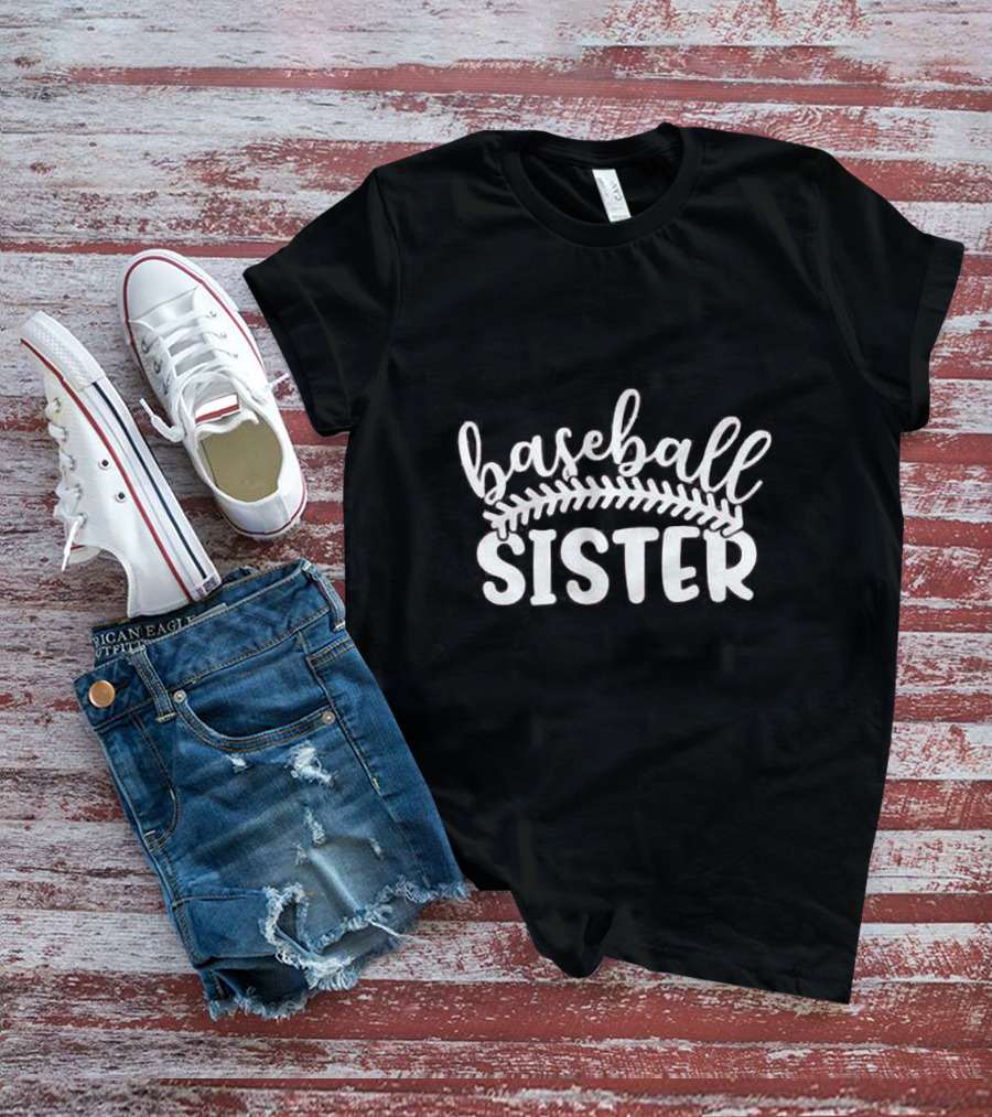 Baseball Sister With Love For Sports Enthusiasts T-Shirt