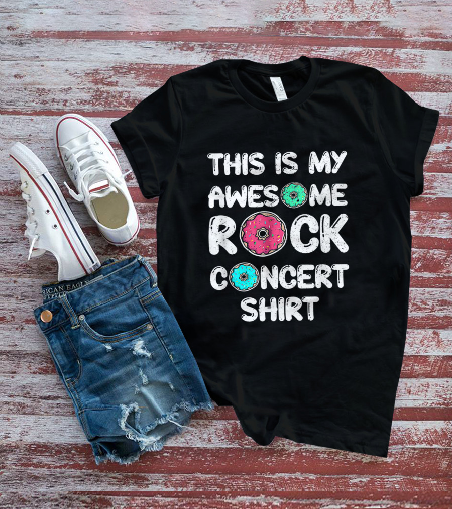 This Is My Awesome Rock And Donut Concert T-Shirt