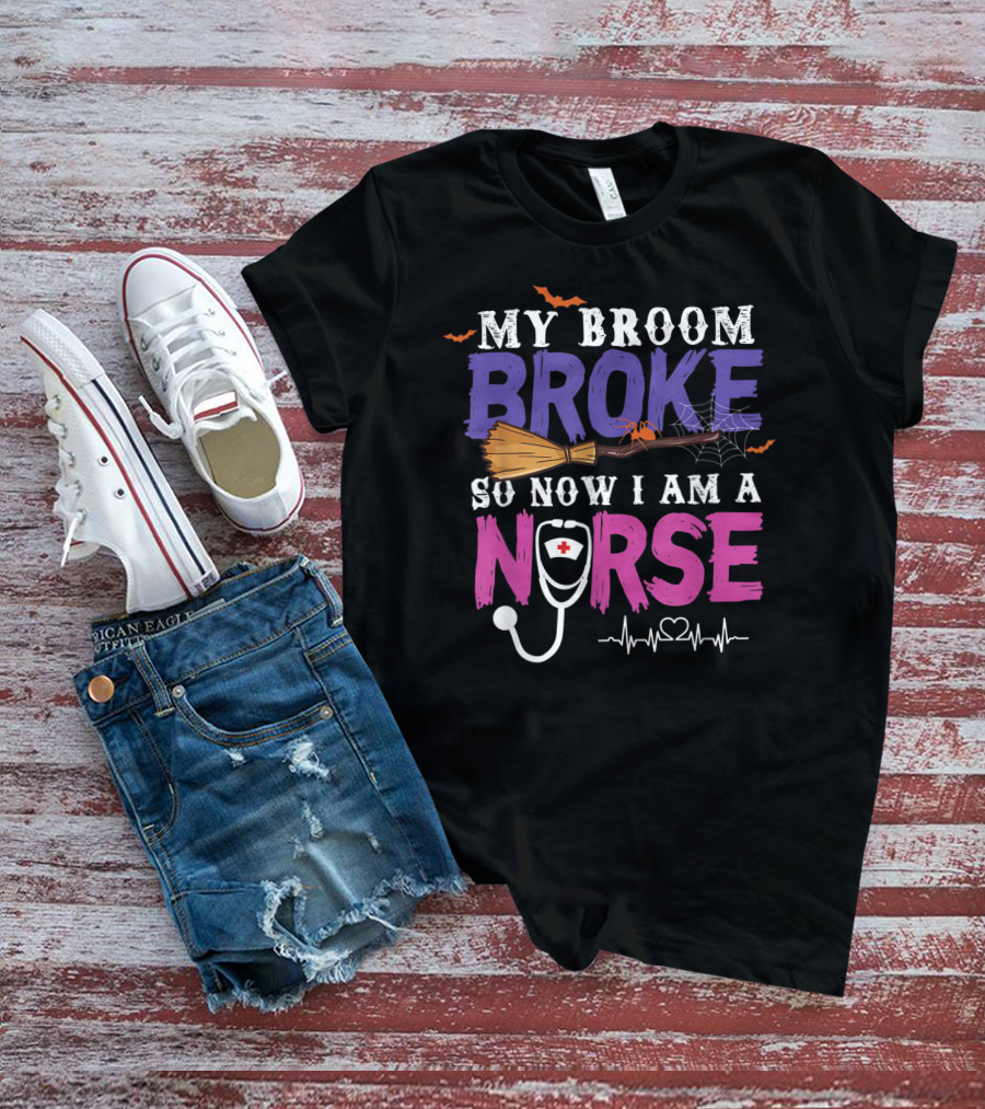 My Broom Broke So Now I Am A Nurse Halloween Spider Web Stethoscope T-Shirt