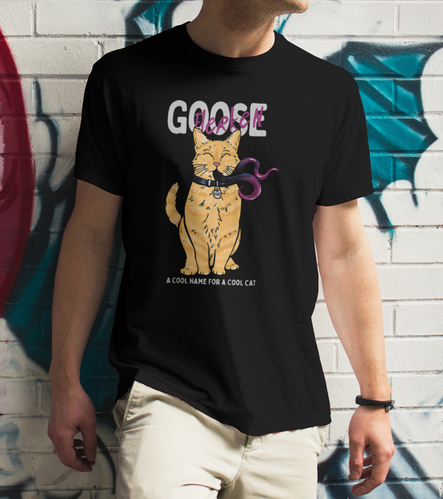 Goose Flerken A Cool Name For A Cool Cat Captain Marvel T-Shirt