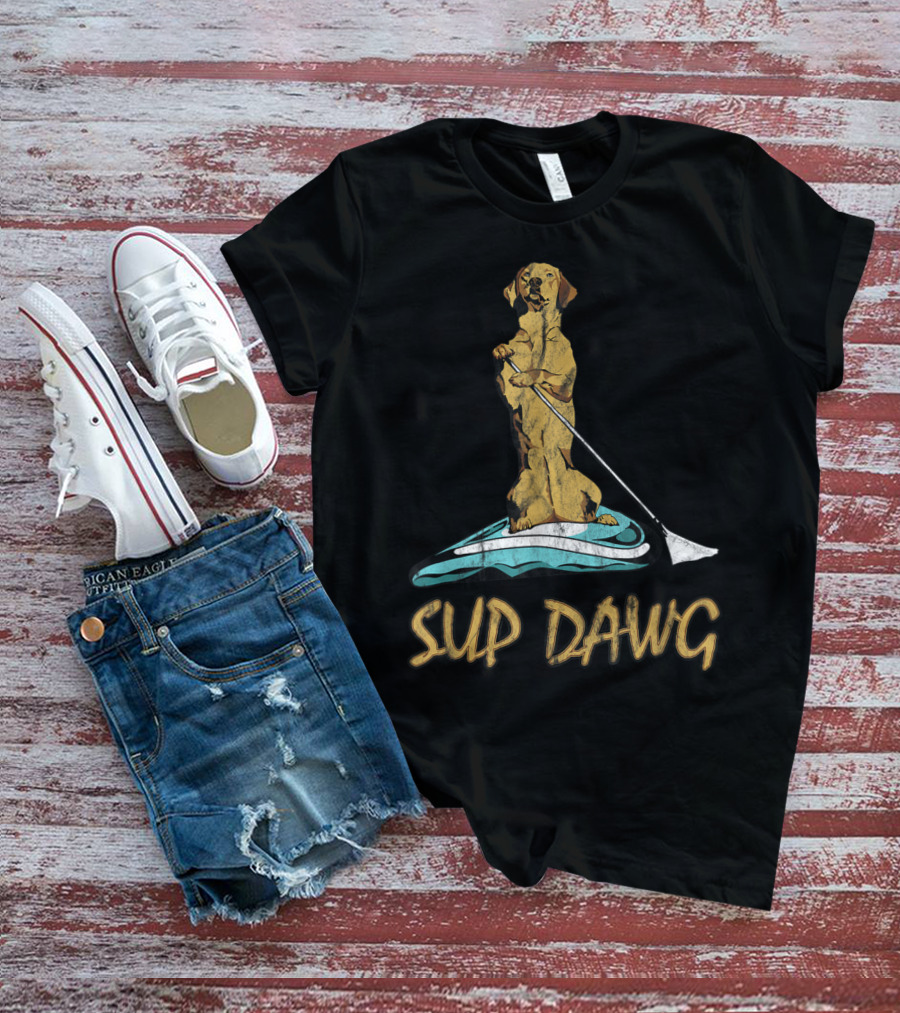 SUP DAWG Stand Up Paddle Board Surfing Dog T-Shirt