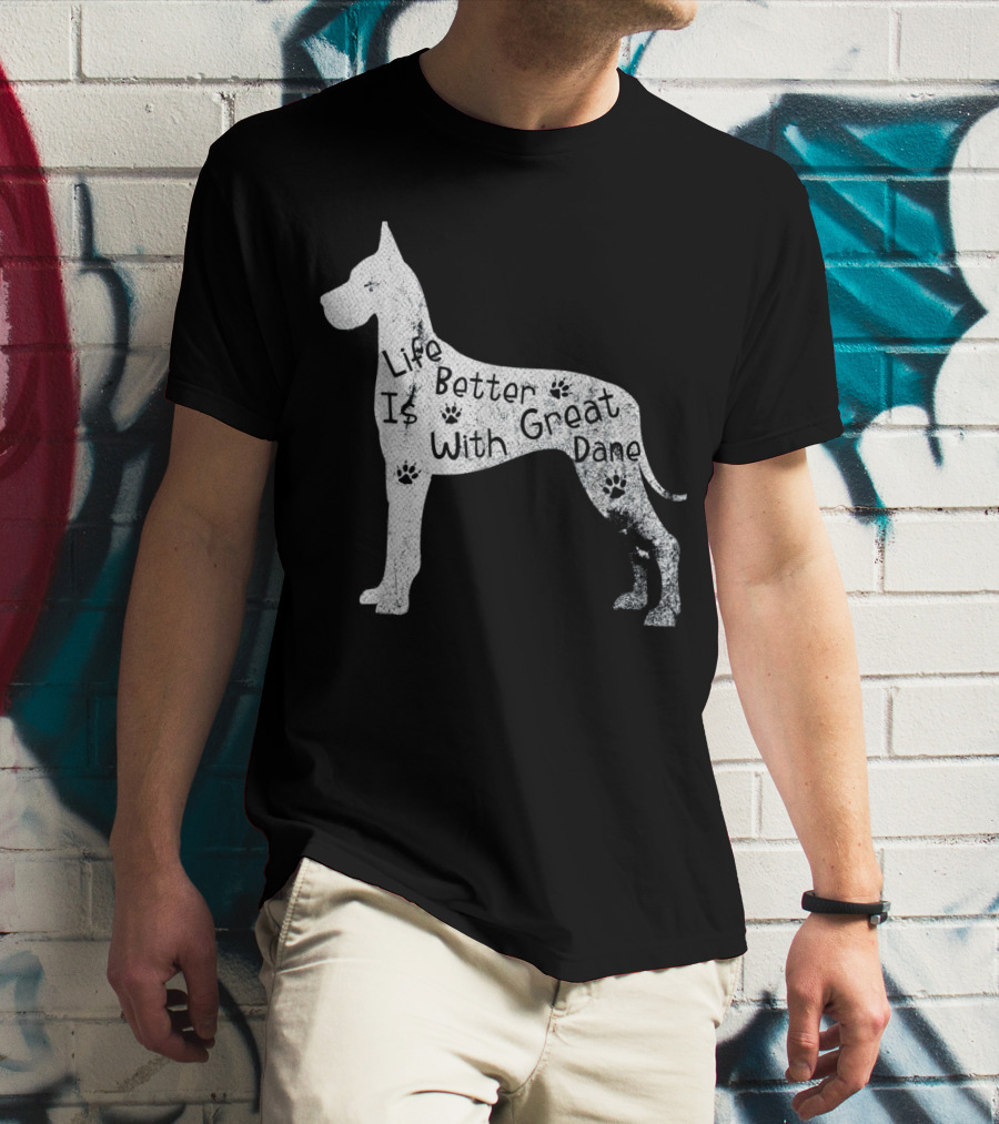 Life Is Better With Great Dane Vintage Puppy Lover T-Shirt