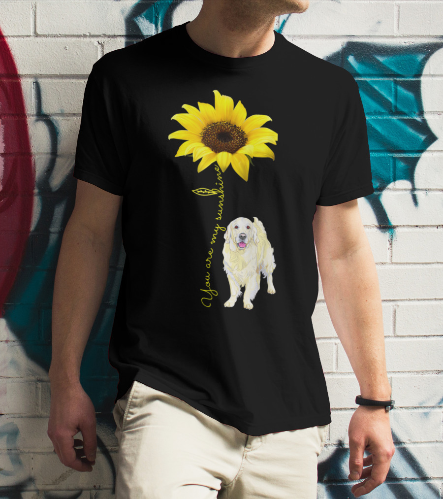 You Are My Sunshine Golden Retriever Mom Mother's Day Sunflower T-Shirt