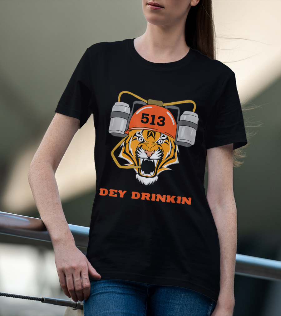 Cincinnati 513 Dey Drinkin Football Bengal Tiger T-Shirt