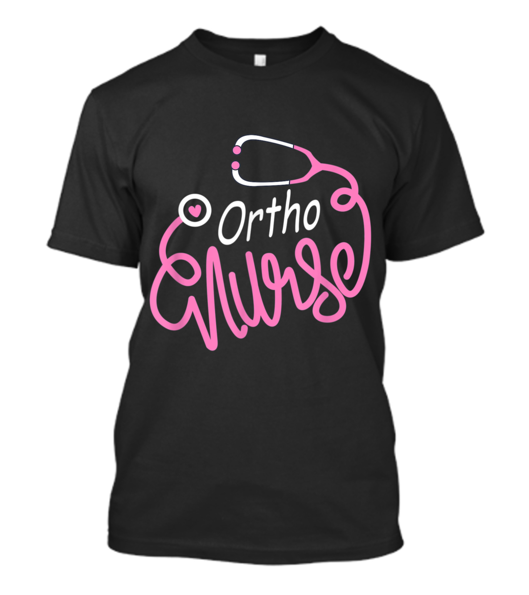 Ortho Nurse Stethoscope Heart Orthopedic Nursing Department T-Shirt