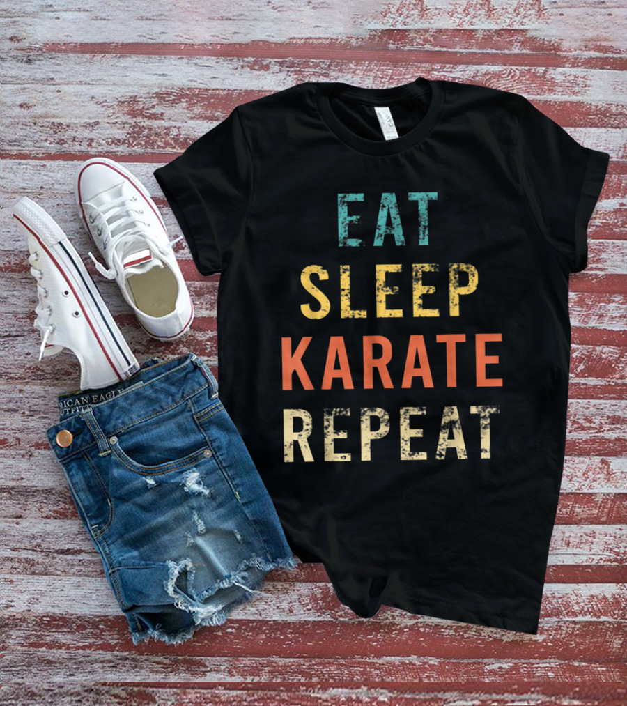 Eat Sleep Karate Repeat Retro Karate Fan Coach Trainer T-Shirt