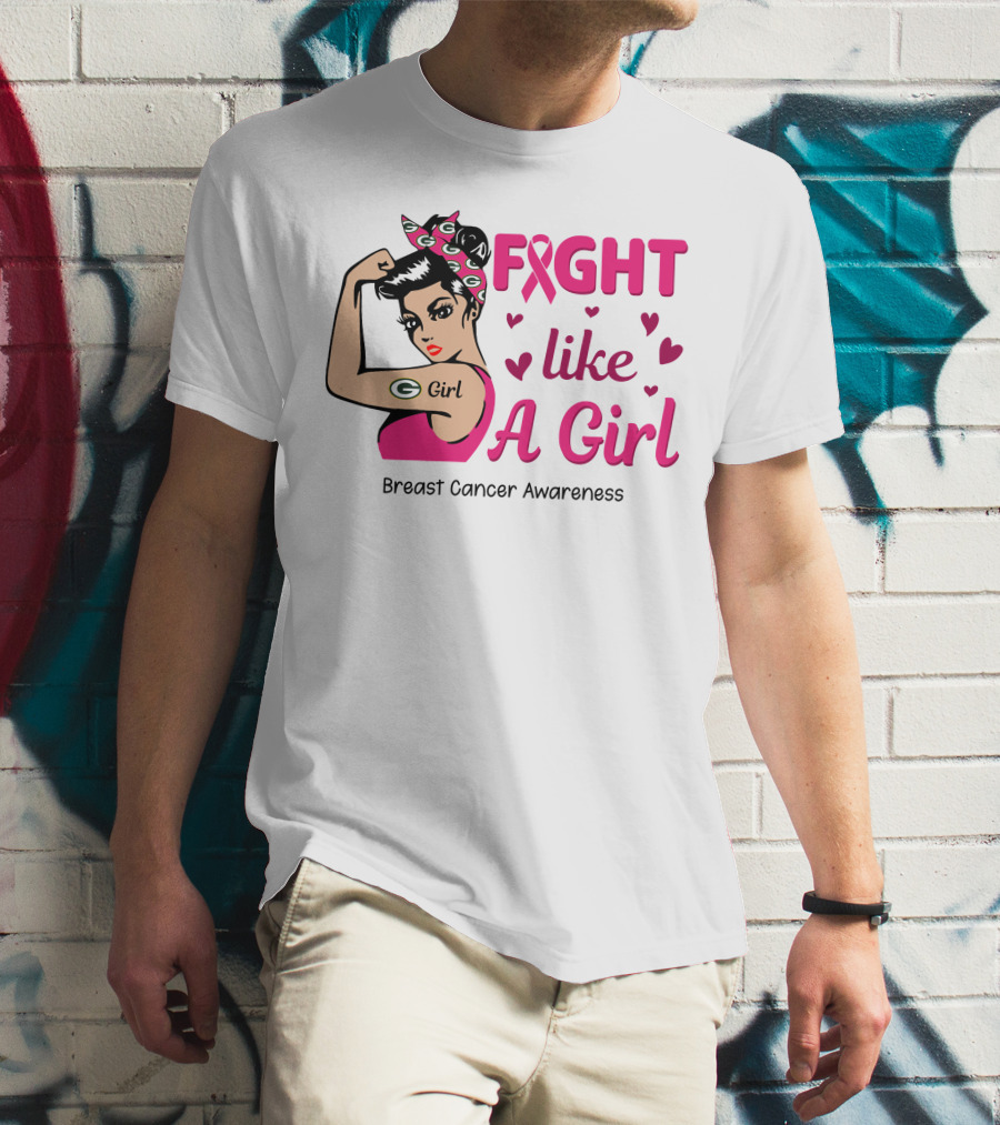 Fight Like A Girl Breast Cancer Awareness Green Bay Packers T-Shirt
