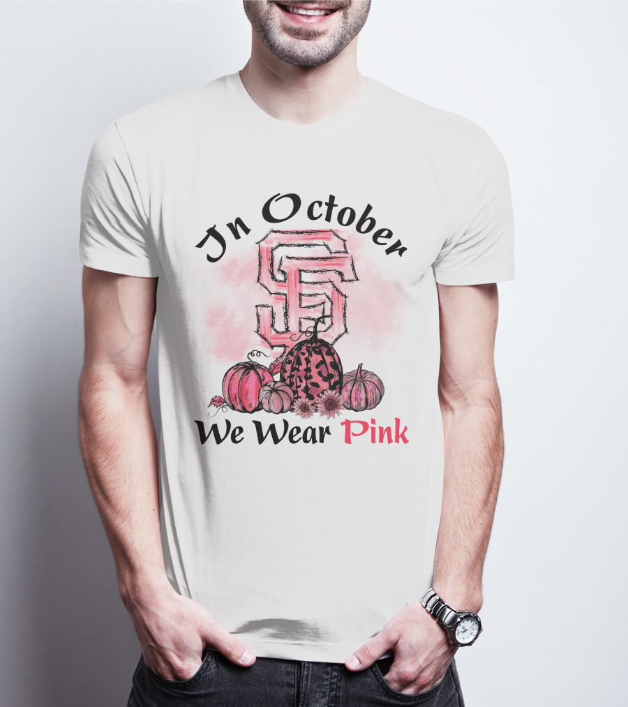 In October We Wear Pink S And F With Pumpkins T-Shirt