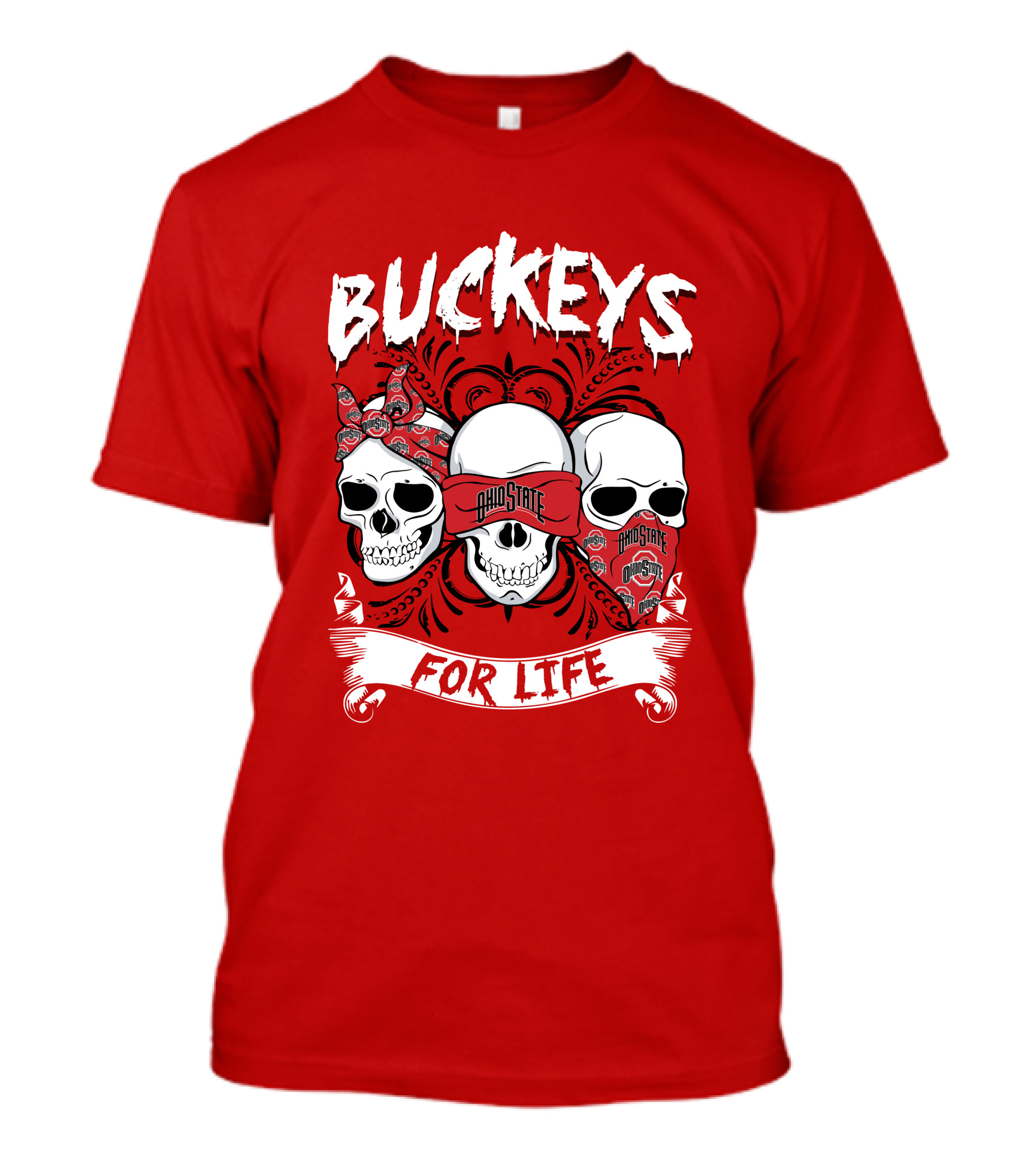 Buckeys Ohio State For Life T-Shirt