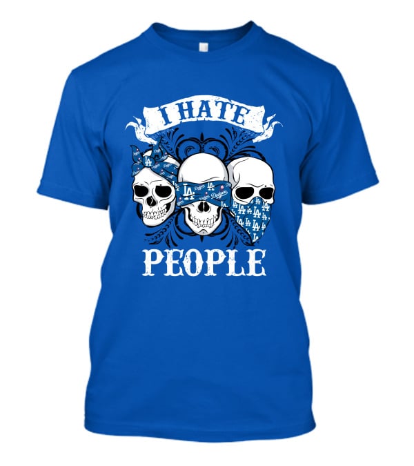 I Hate People Los Angeles Dodgers T-Shirt