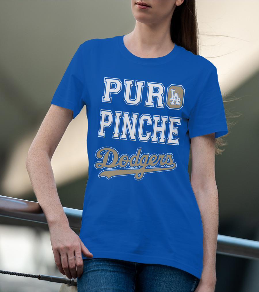 Pur La Pinche Dodgers T-Shirt