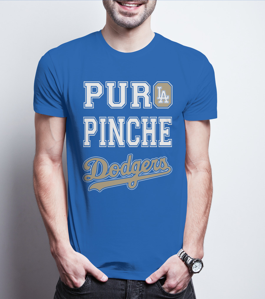 Pur La Pinche Dodgers T-Shirt