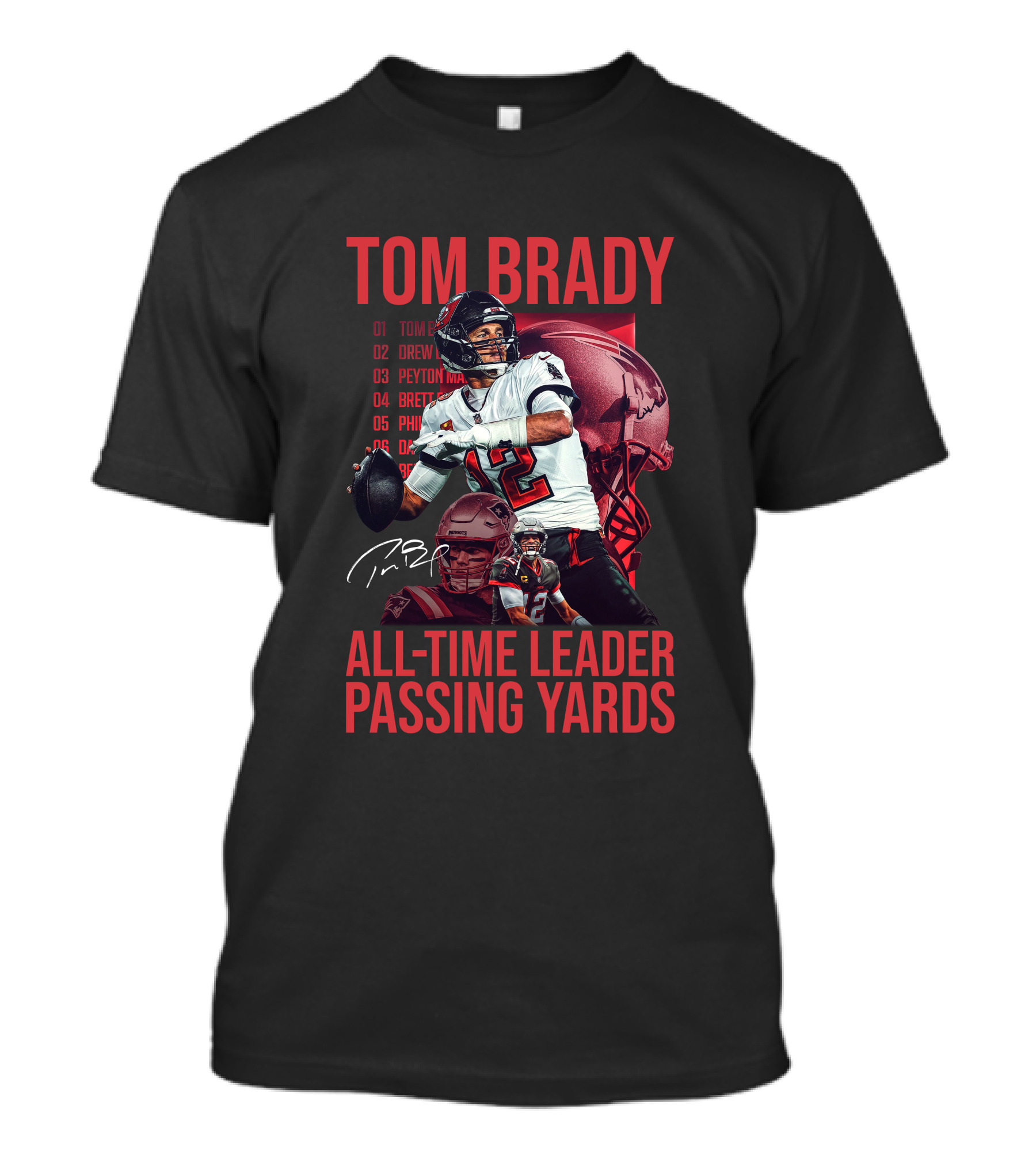 Tom Brady All-Time Leader Passing Yards T-Shirt
