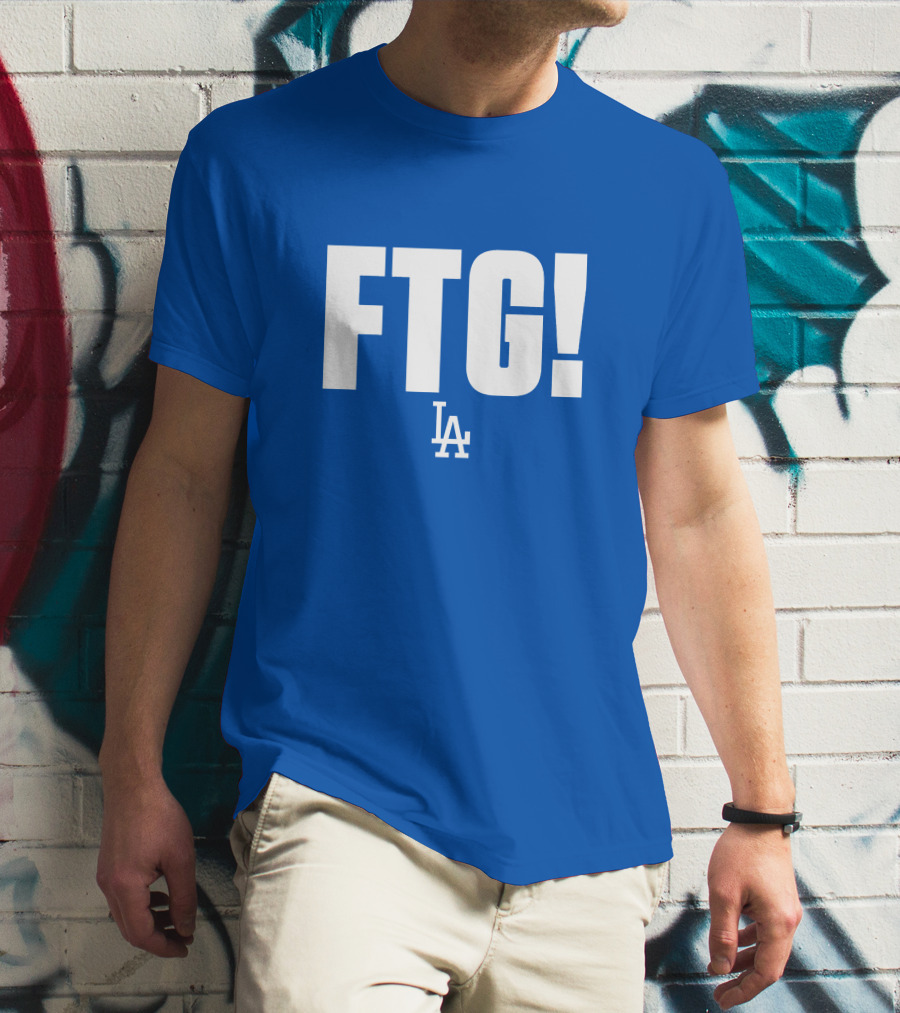 Ftg! La Dodgers T-Shirt