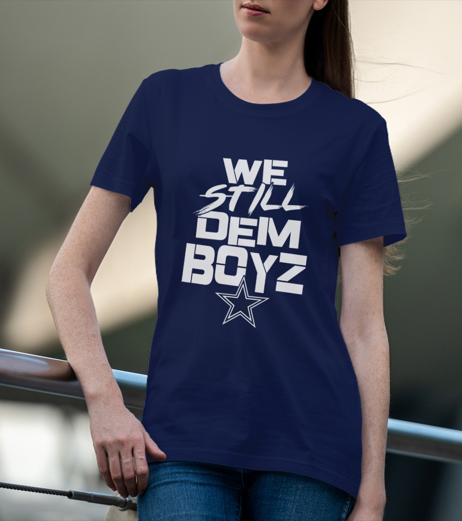 We Still Dem Boyz Star T-Shirt