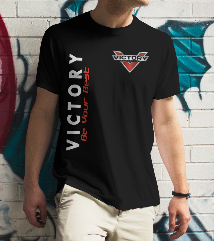 Victory Motorcycles Be Your Best T-Shirt