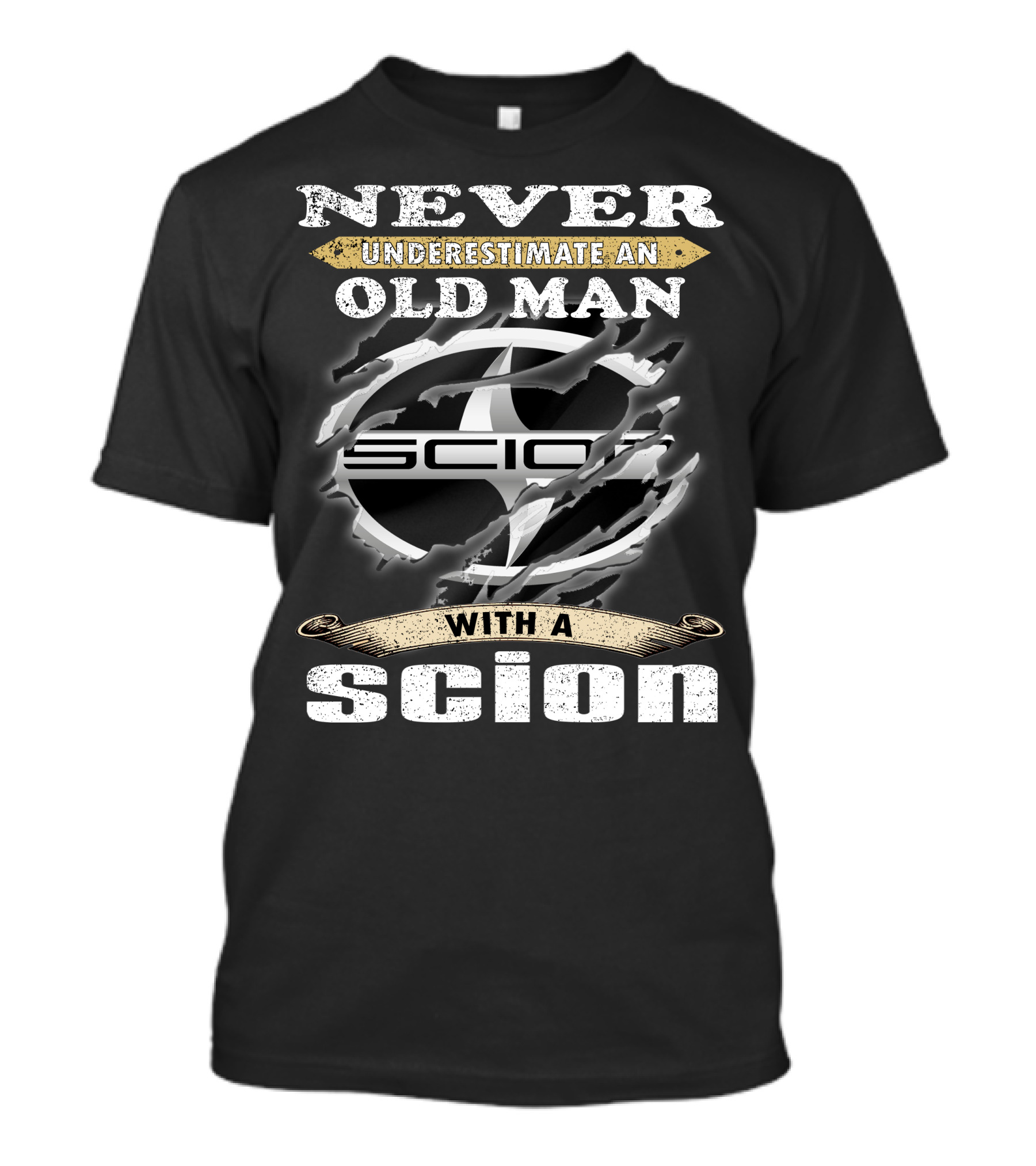 Never Underestimate An Old Man With A Scion Scion T-Shirt