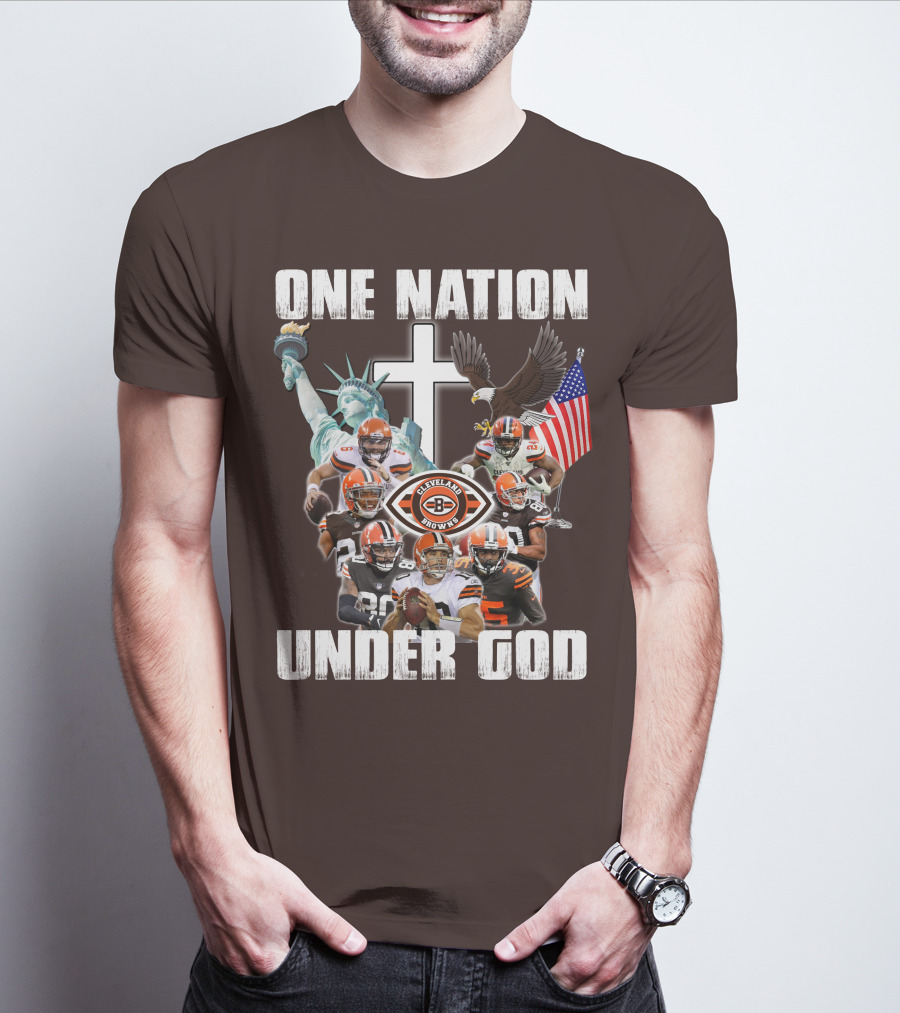 Cleveland Browns One Nation Under God Players Statue Of Liberty Eagle Flag Cross T-Shirt