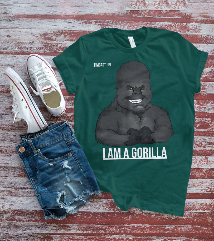 Timcast IRL I Am A Gorilla T-Shirt