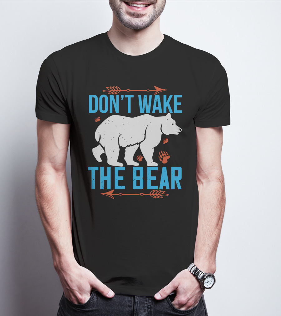 DON'T WAKE THE BEAR White Bear With Orange Paw Prints And Arrows T-Shirt