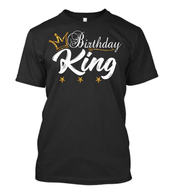 Birthday King Gold Crown With Stars And Arrow T-Shirt