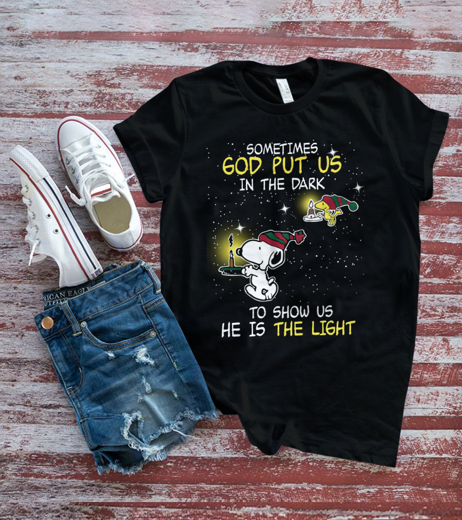Sometimes God Put Us In The Dark He Is The Light Snoopy And Woodstock Candles T-Shirt