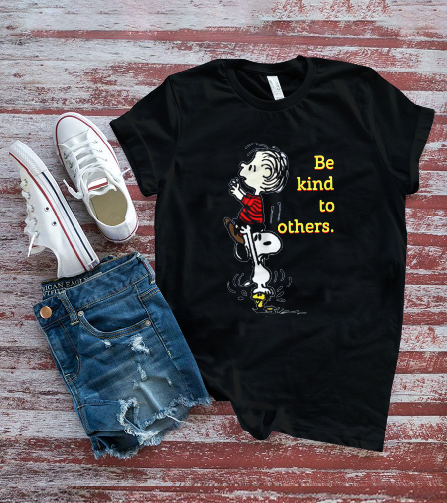 Be Kind To Others Snoopy And Linus Charlie Brown Peanuts Cartoon Image T-Shirt