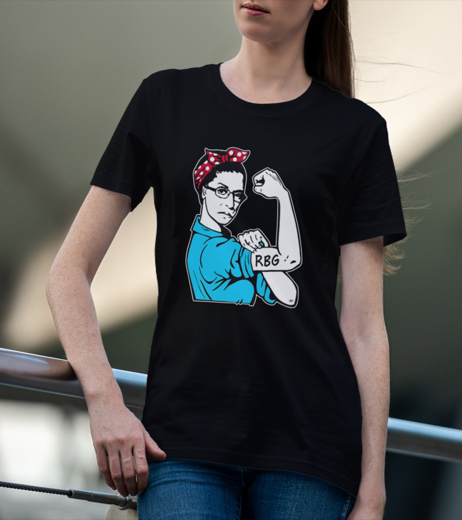 RBG Unbreakable Ruth Bader Ginsburg Feminist Icon Dissent Rosie The Riveter T-Shirt
