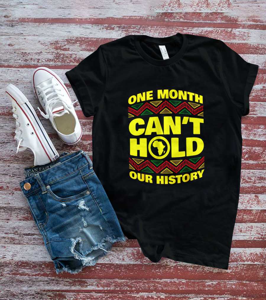 One Month Can't Hold Our History African Continent Highlighted In Bold Colors T-Shirt