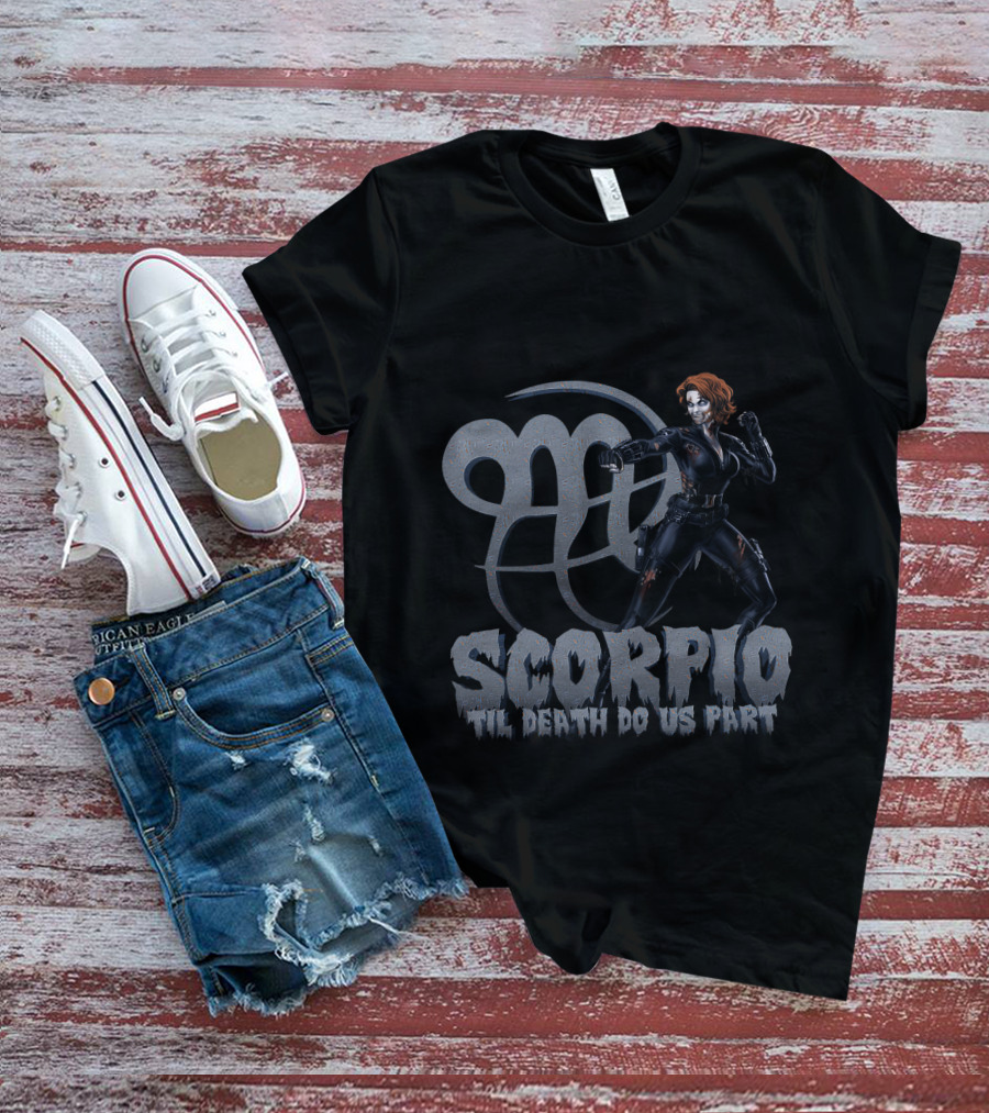 Scorpio Til Death Do Us Part Marvel Black Widow Fans T-Shirt