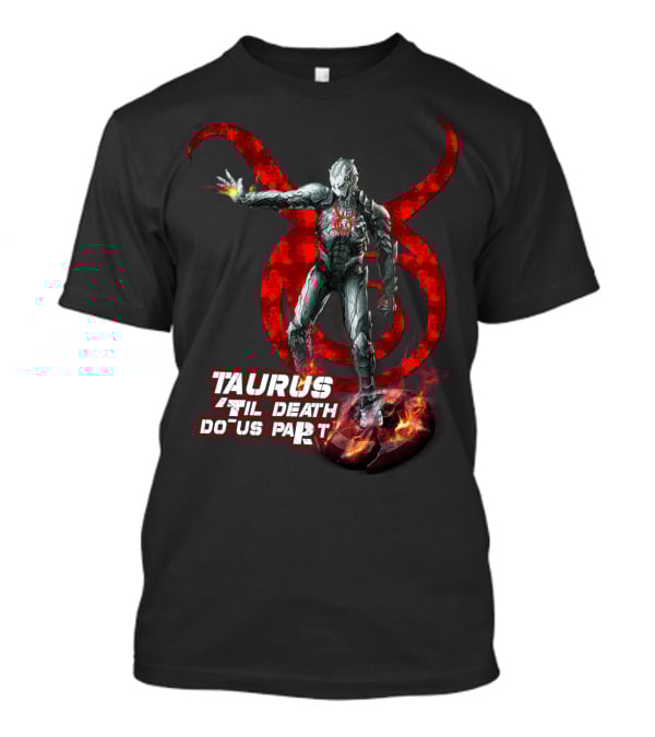 Taurus Until Death Do Us Part Red Symbol Iconic Character Marvel Fans T-Shirt
