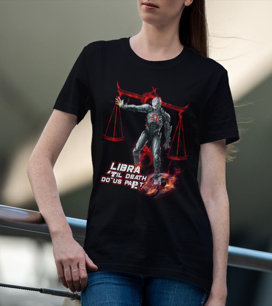 Libra Til Death Do Us Part Ironman Marvel Fans T-Shirt