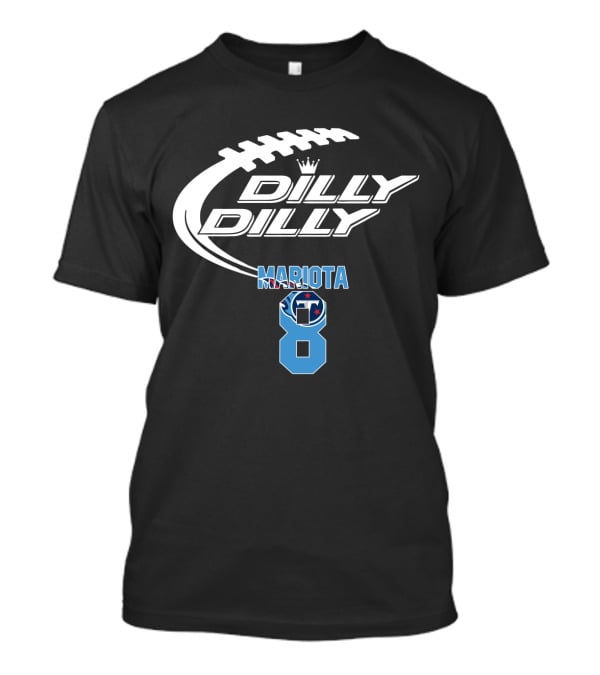 Tennessee Titans Dilly Dilly Mariota 8 Game Football T-Shirt