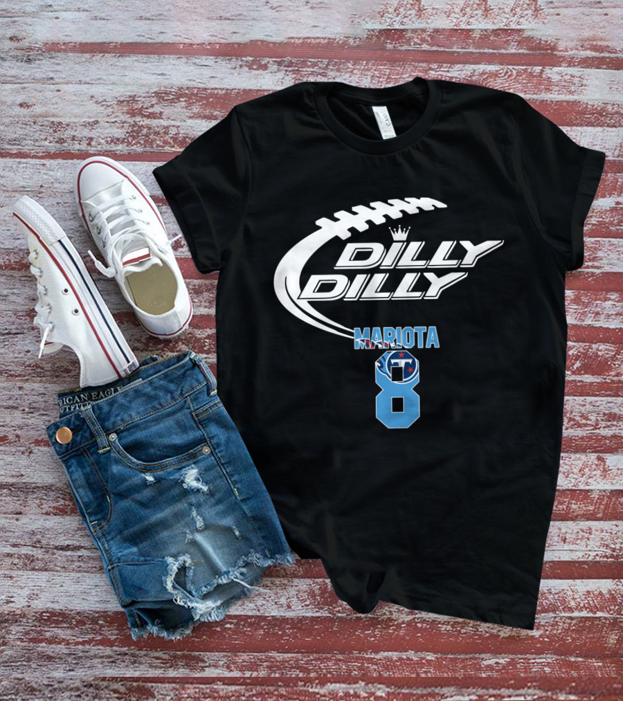 Tennessee Titans Dilly Dilly Mariota 8 Game Football T-Shirt