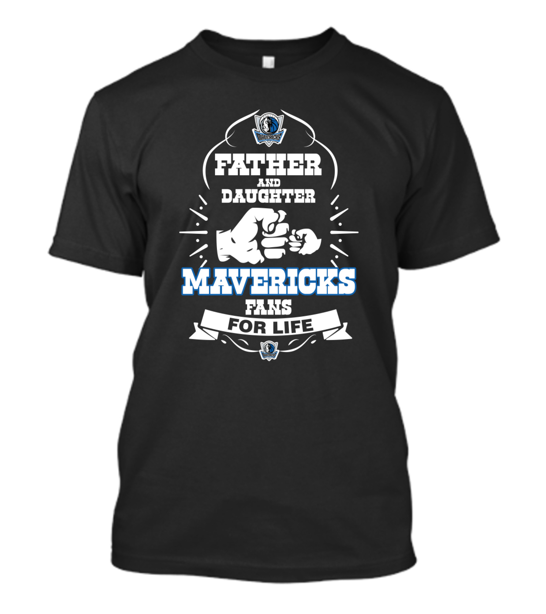 Father And Daughter Mavericks Fans For Life T-Shirt