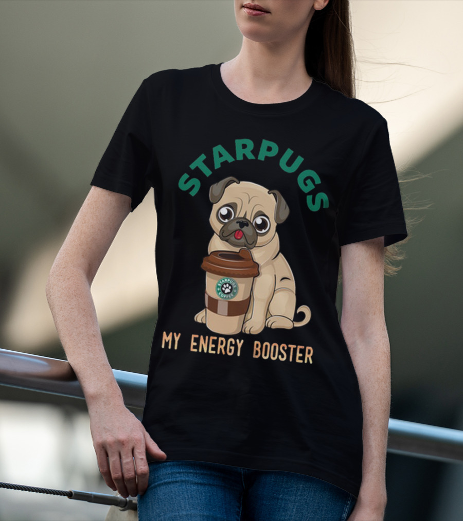 Starpugs Coffee My Energy Booster Pug Lover's Delight T-Shirt