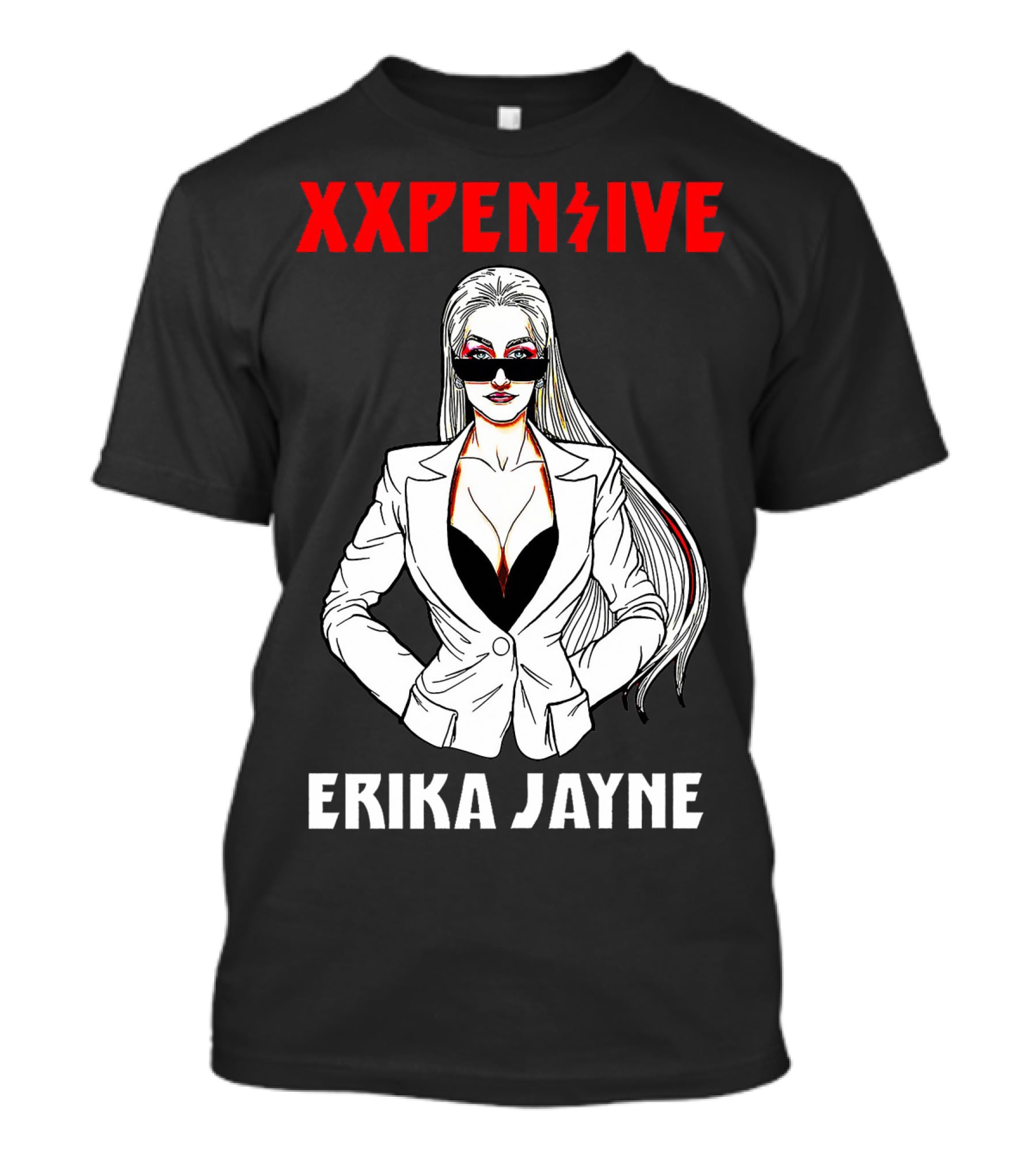 Xxpen$Ive Erika Jayne T-Shirt