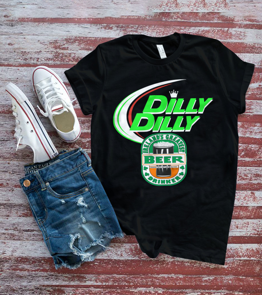 Dilly Dilly Irelands Greatest Beer Drinker Crowned By Irish Clovers T-Shirt