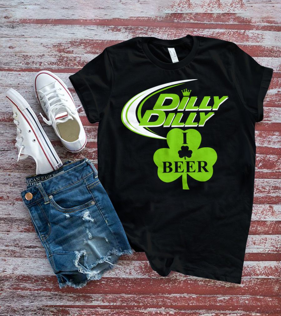 St Patricks Day Dilly Dilly I Love Beer Clover Green Shamrock T-Shirt