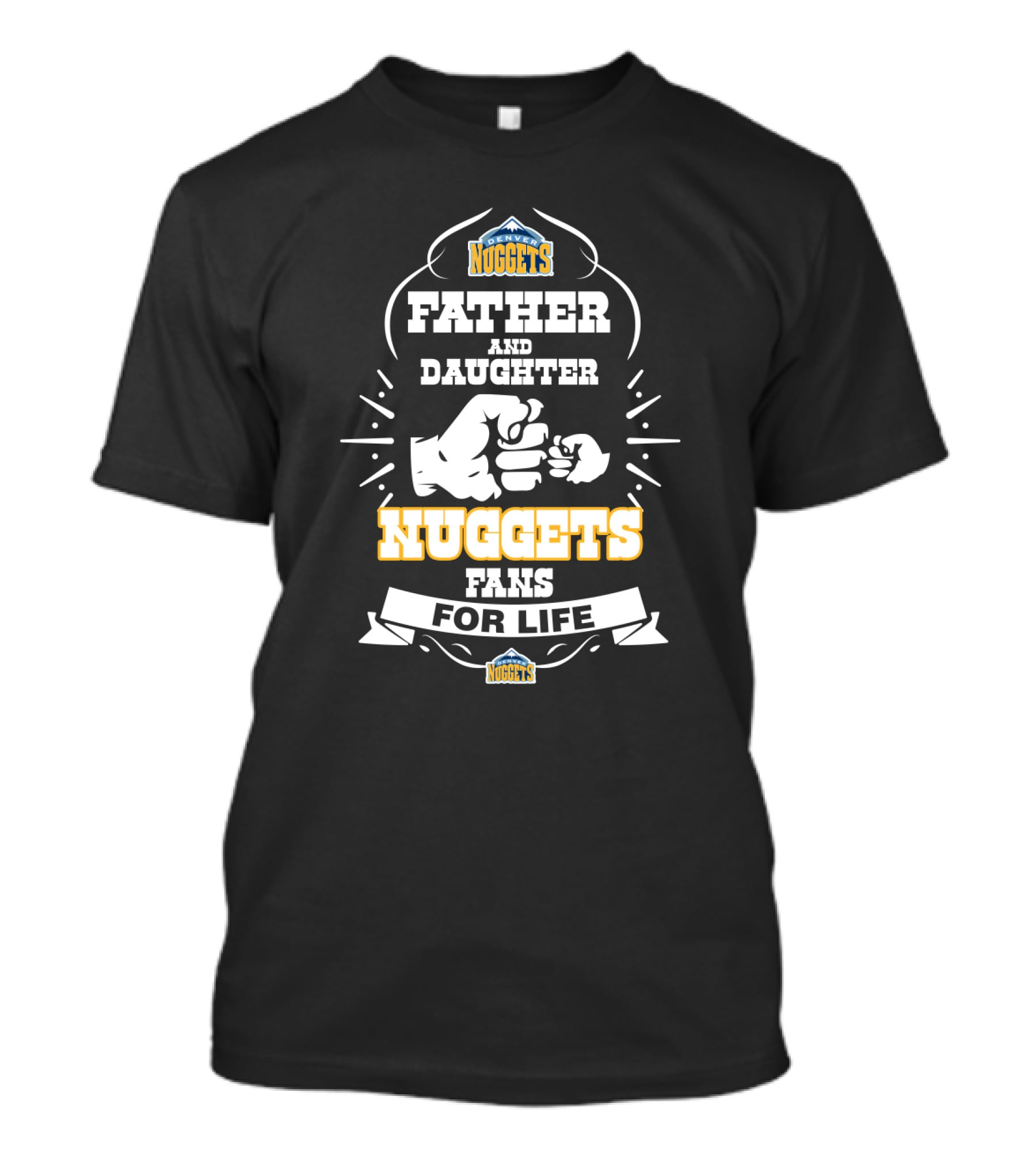 Father And Daughter Nuggets Fans For Life T-Shirt