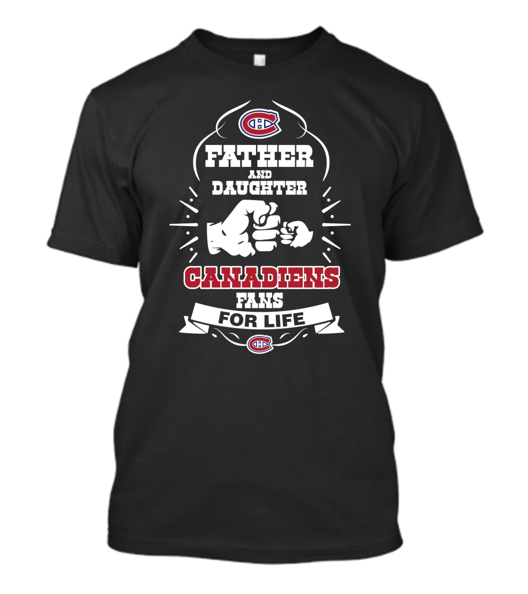 Father And Daughter Canadiens Fans For Life Montreal Canadiens Fist Bump T-Shirt